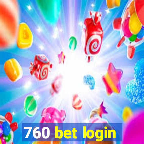 760 bet login